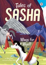 Cover art for Tales of Sasha 6: Wings for Wyatt