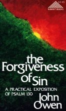 Cover art for The Forgiveness of Sin: A Practical Exposition of Psalm 130