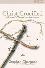 Cover art for Christ Crucified: A Puritan's View of the Atonement