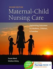 Cover art for Maternal-Child Nursing Care with Women's Health Companion 2e: Optimizing Outcomes for Mothers, Children, and Families