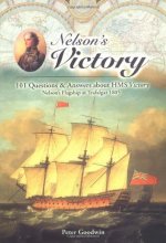 Cover art for Nelson's Victory : 101 Questions and Answers About Hms Victory, Nelson's Flagship at Trafalgar 1805