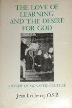 Cover art for Love of Learning and the Desire for God. A Study of Monastic Culture