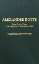 Cover art for Alexander Botts: Great Stories from the Saturday Evening Post