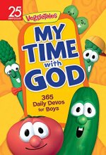 Cover art for My Time with God: 365 Daily Devos for Boys (VeggieTales)