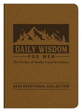 Cover art for Daily Wisdom for Men 2020 Devotional Collection: The Power of Godly Transformation