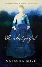 Cover art for The Indigo Girl: A Novel