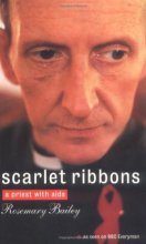 Cover art for Scarlet Ribbons: A Priest With AIDS