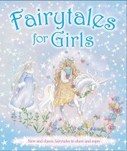 Cover art for Fairytales for Girls: New and classic fairytales to share and enjoy