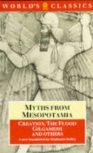 Cover art for Myths from Mesopotamia: Creation, the Flood, Gilgamesh, and Others (World's Classics)