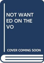 Cover art for NOT WANTED ON THE VO