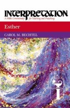 Cover art for Esther: Interpretation: A Bible Commentary for Teaching and Preaching