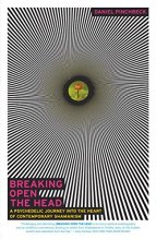 Cover art for Breaking Open the Head: A Psychedelic Journey into the Heart of Contemporary Shamanism