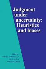 Cover art for Judgment Under Uncertainty: Heuristics and Biases