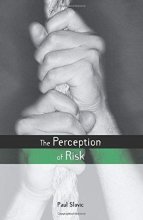 Cover art for The Perception of Risk (Risk, Society and Policy)