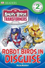 Cover art for DK Readers L2: Angry Birds Transformers: Robot Birds in Disguise