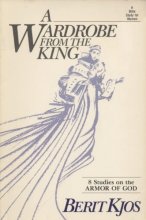 Cover art for A Wardrobe From the King: 8 Studies on the Armor of God (A Bible Study for Women)