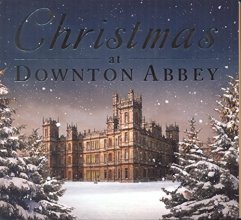 Cover art for Christmas at Downton Abbey (2CD)
