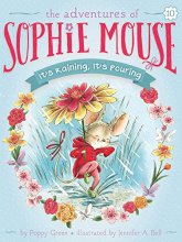 Cover art for It's Raining, It's Pouring (10) (The Adventures of Sophie Mouse)