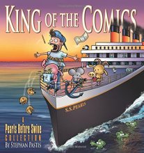 Cover art for King of the Comics: A Pearls Before Swine Collection (Volume 23)