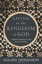Cover art for Living in the Kingdom of God