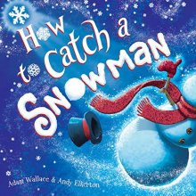 Cover art for How to Catch a Snowman