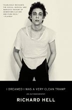 Cover art for I Dreamed I Was a Very Clean Tramp: An Autobiography