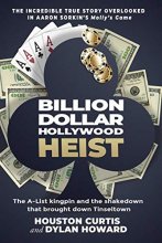 Cover art for Billion Dollar Hollywood Heist: The A-List Kingpin and the Poker Ring that Brought Down Tinseltown (Front Page Detectives)