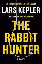 Cover art for The Rabbit Hunter: A novel (Killer Instinct)