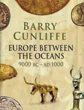 Cover art for Europe Between the Oceans: Themes and Variations, 9000 BC - AD 1000