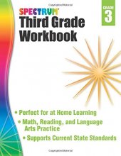 Cover art for Spectrum Grade 3 Math & Language Arts Workbook—3rd Grade State Standards for Multiplying, Dividing, Nonfiction, Fiction Reading Comprehension for Classroom or Homeschool (320 pgs)