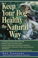 Cover art for Keep Your Dog Healthy the Natural Way