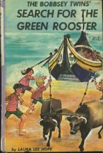 Cover art for The Bobbsey Twins' Search for the Green Rooster