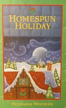 Cover art for Homespun Holiday Patchwork Mysteries