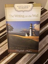 Cover art for The Writing on the Wall (Secrets of Mary's Bookshop)