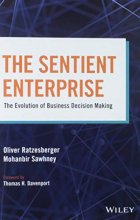 Cover art for The Sentient Enterprise: The Evolution of Business Decision Making