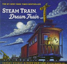 Cover art for Steam Train, Dream Train (Books for Young Children, Family Read Aloud Books, Childrens Train Books, Bedtime Stories)