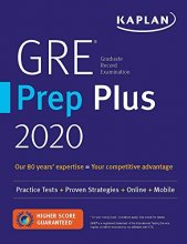 Cover art for GRE Prep Plus 2020: Practice Tests + Proven Strategies + Online + Video + Mobile (Kaplan Test Prep)