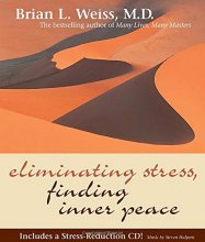 Cover art for Eliminating Stress, Finding Inner Peace