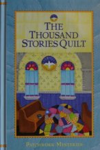 Cover art for The Thousand Stories Quilt (Patchwork Mysteries 23)