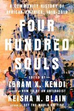 Cover art for Four Hundred Souls: A Community History of African America, 1619-2019