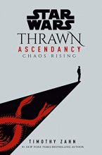 Cover art for Star Wars: Thrawn Ascendancy (Book I: Chaos Rising)
