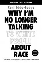 Cover art for Why I’m No Longer Talking to White People About Race