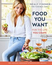 Cover art for Food You Want: For the Life You Crave
