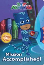 Cover art for Mission Accomplished! (PJ Masks)