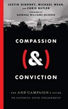 Cover art for Compassion (&) Conviction: The AND Campaign's Guide to Faithful Civic Engagement
