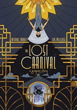 Cover art for The Lost Carnival: A Dick Grayson Graphic Novel