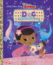 Cover art for Shake Your Tail Feathers (Disney Junior: Doc McStuffins) (Little Golden Book)