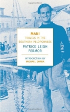 Cover art for Mani: Travels in the Southern Peloponnese (New York Review Books Classics)