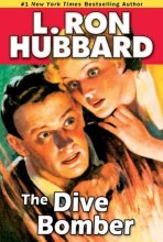Cover art for The Dive Bomber: A High-flying Adventure of Love and Danger (Historical Fiction Short Stories Collection)