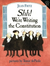 Cover art for Shh! We're Writing the Constitution
